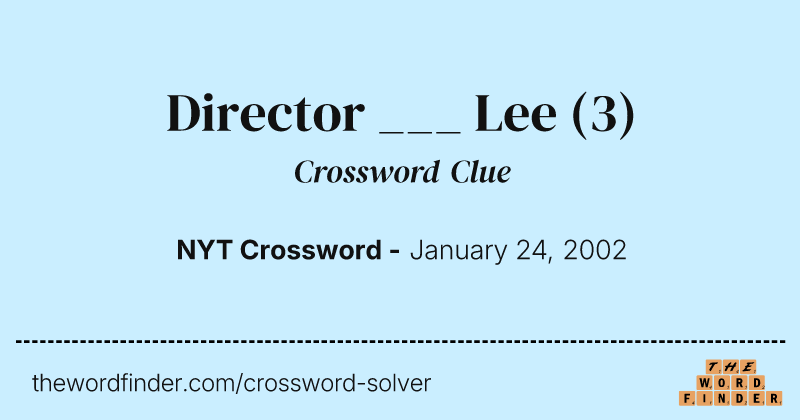 Director ___ Lee crossword clue image
