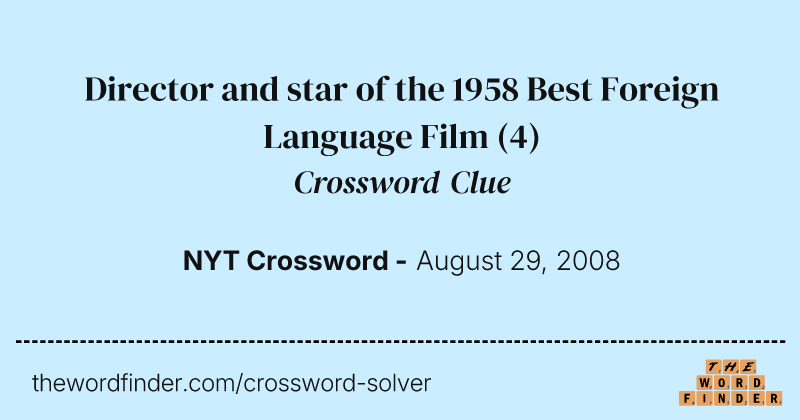 Director and star of the 1958 Best Foreign Language Film crossword clue image