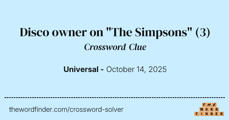 Disco owner on "The Simpsons" crossword clue image