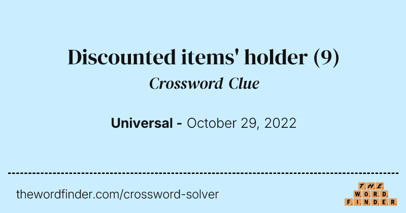 Discounted items' holder crossword clue image