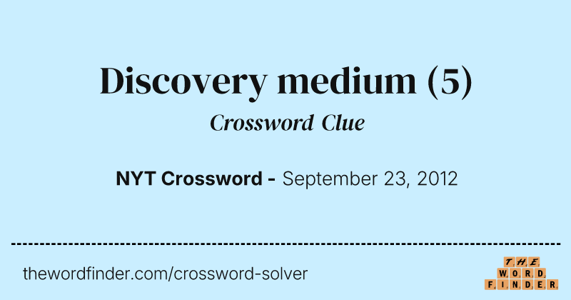 Discovery medium crossword clue image