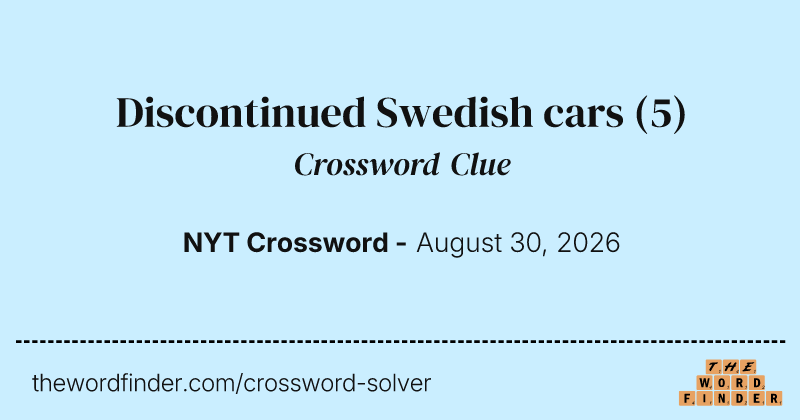 Discontinued Swedish cars crossword clue image