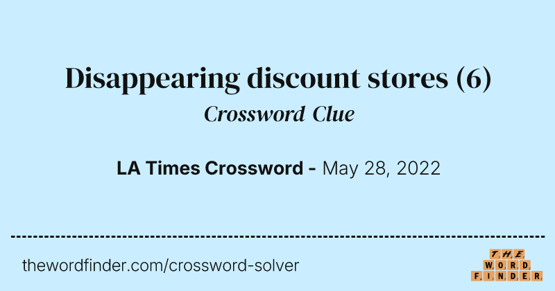 Disappearing discount stores crossword clue image