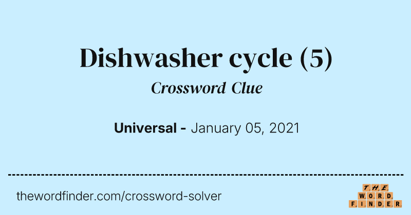 Dishwasher cycle crossword clue image