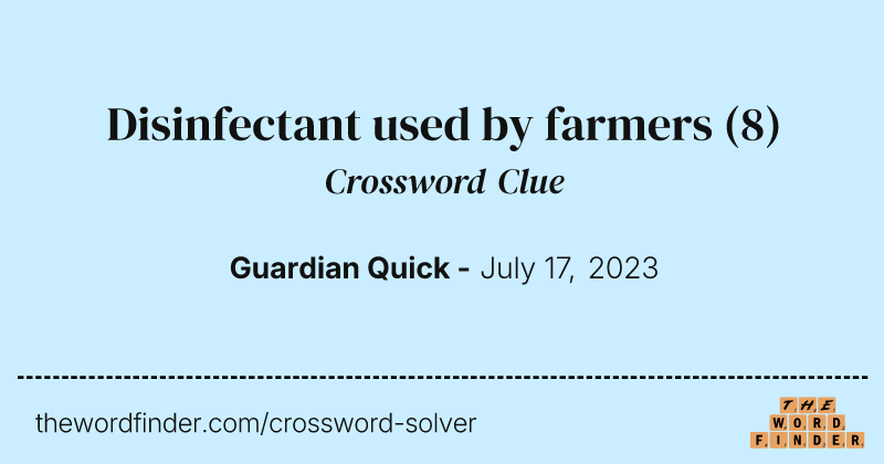 Disinfectant used by farmers crossword clue image