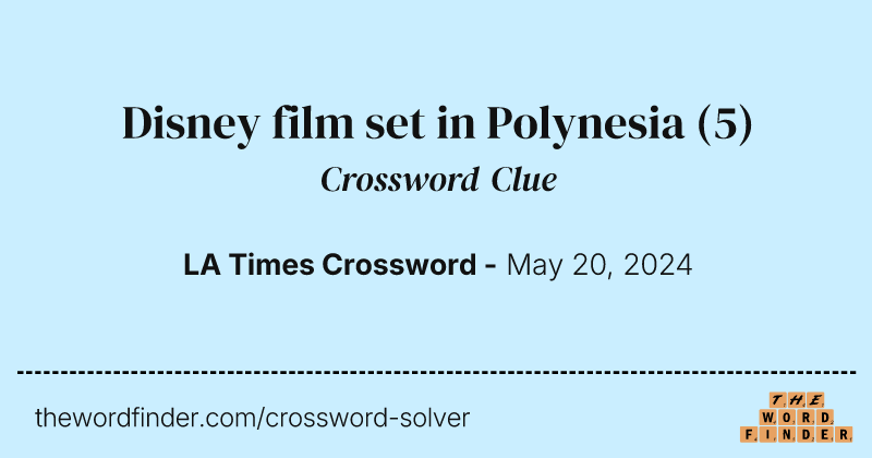 Disney film set in Polynesia crossword clue image