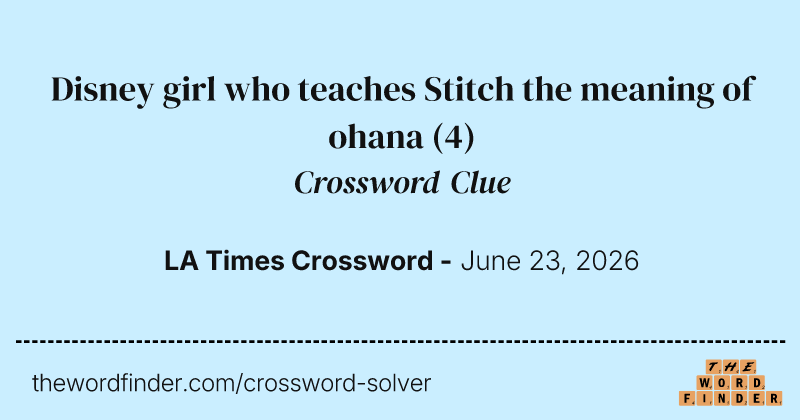 Disney girl who teaches Stitch the meaning of ohana crossword clue image