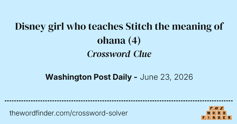 Disney girl who teaches Stitch the meaning of ohana crossword clue image