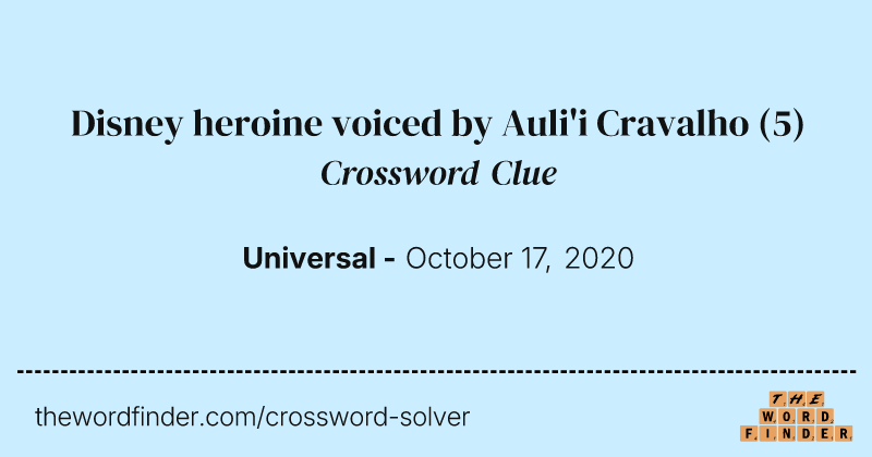 Disney heroine voiced by Auli'i Cravalho crossword clue image