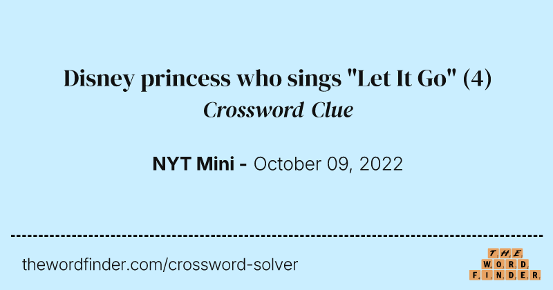 Disney princess who sings "Let It Go" crossword clue image