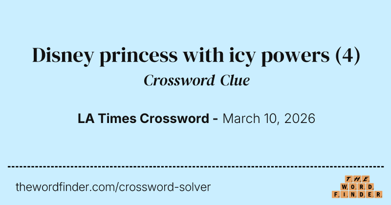 Disney princess with icy powers crossword clue image