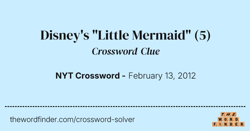 Disney's "Little Mermaid" crossword clue image