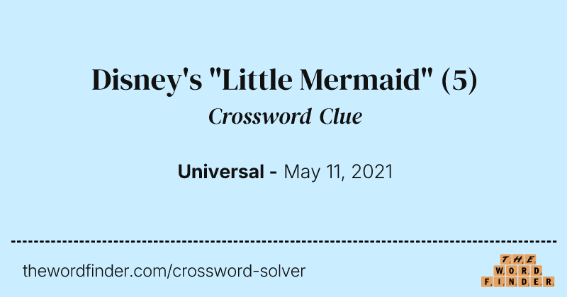 Disney's "Little Mermaid" crossword clue image