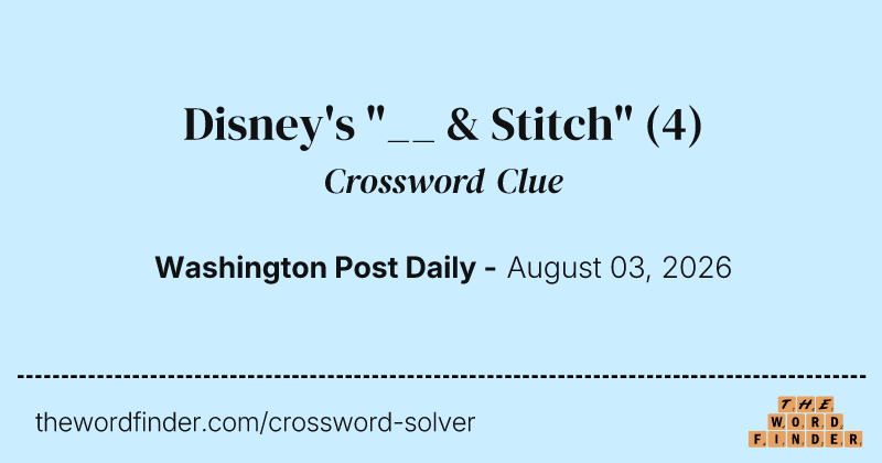 Disney's "__ & Stitch" crossword clue image