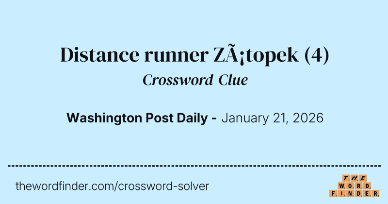 Distance runner Zátopek crossword clue image