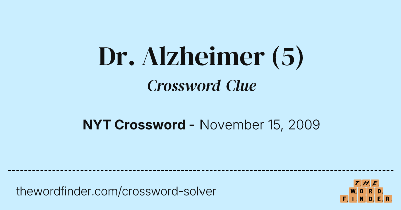 Dr. Alzheimer crossword clue image