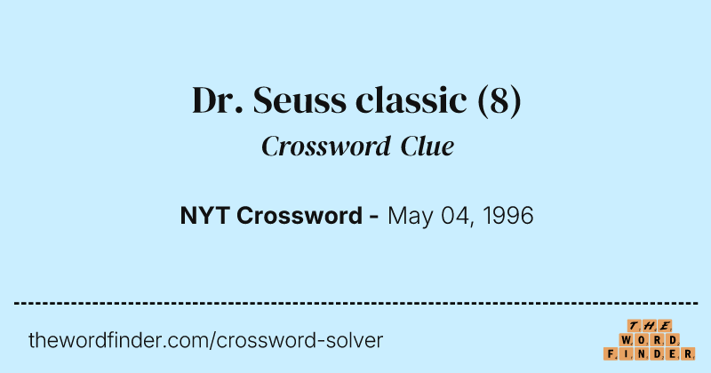 Dr. Seuss classic crossword clue image