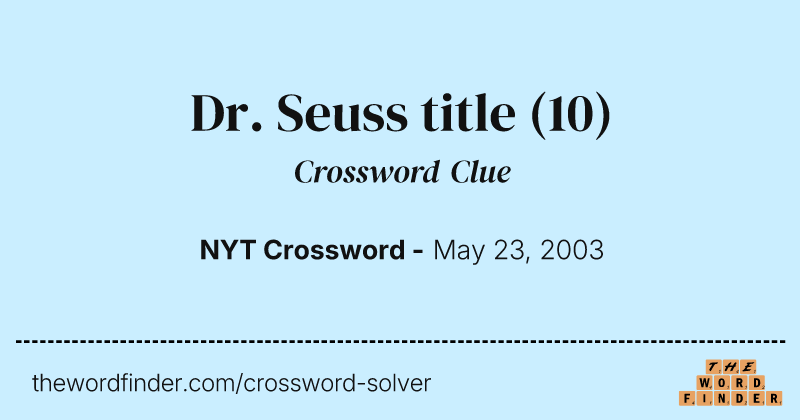 Dr. Seuss title crossword clue image