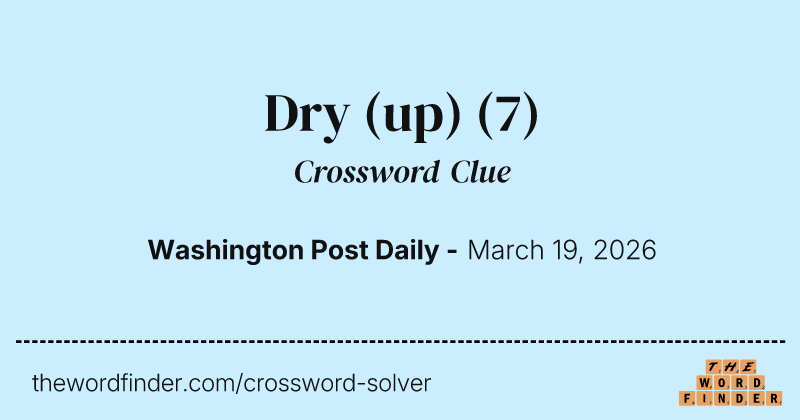 Dry (up) crossword clue image