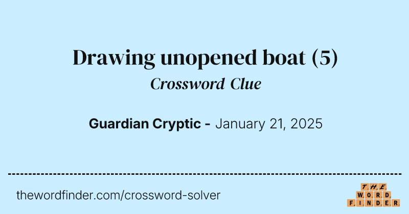 Drawing unopened boat crossword clue image