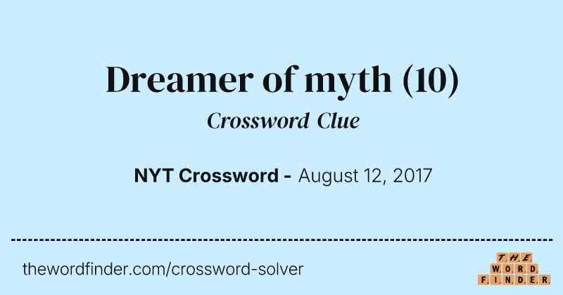 Dreamer of myth crossword clue image