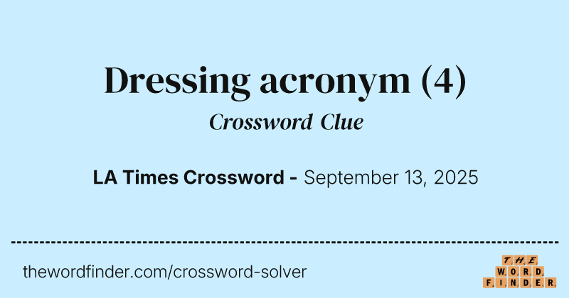 Dressing acronym crossword clue image