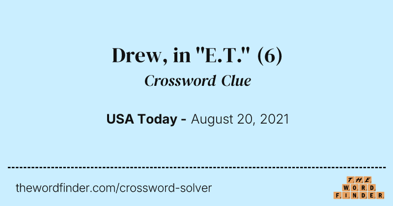 Drew, in ''E.T.'' crossword clue image