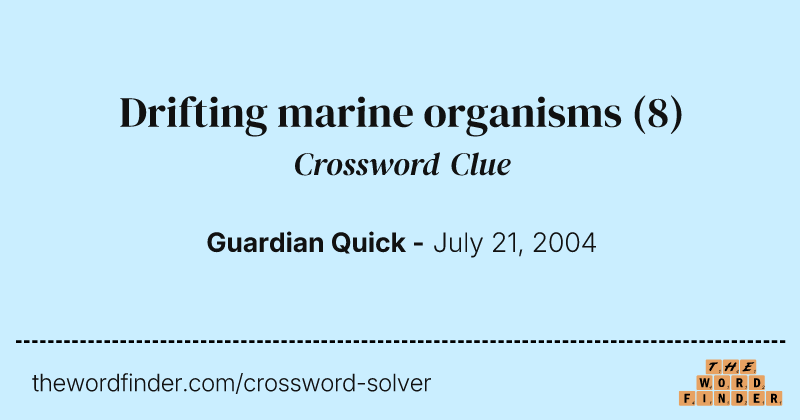 Drifting marine organisms crossword clue image