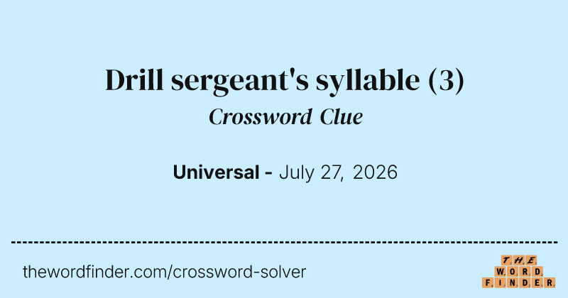 Drill sergeant's syllable crossword clue image