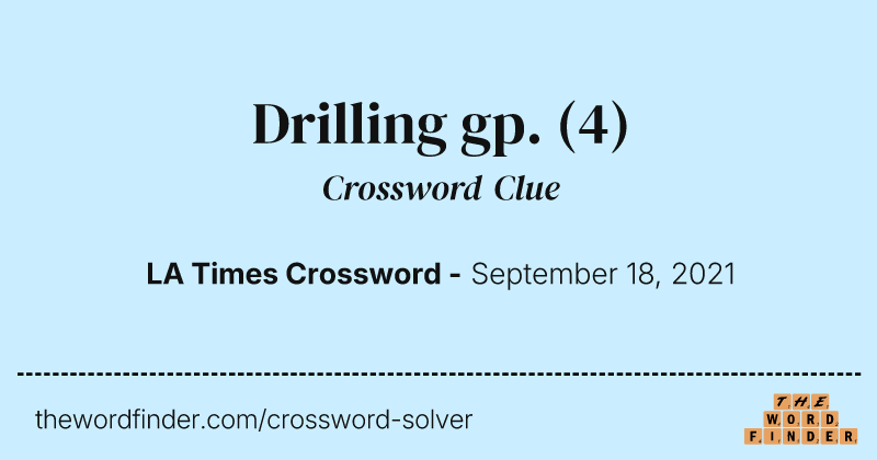 Drilling gp. crossword clue image