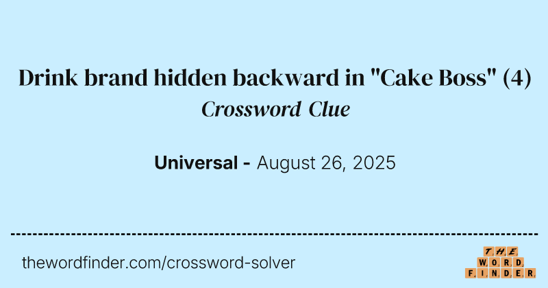 Drink brand hidden backward in "Cake Boss" crossword clue image