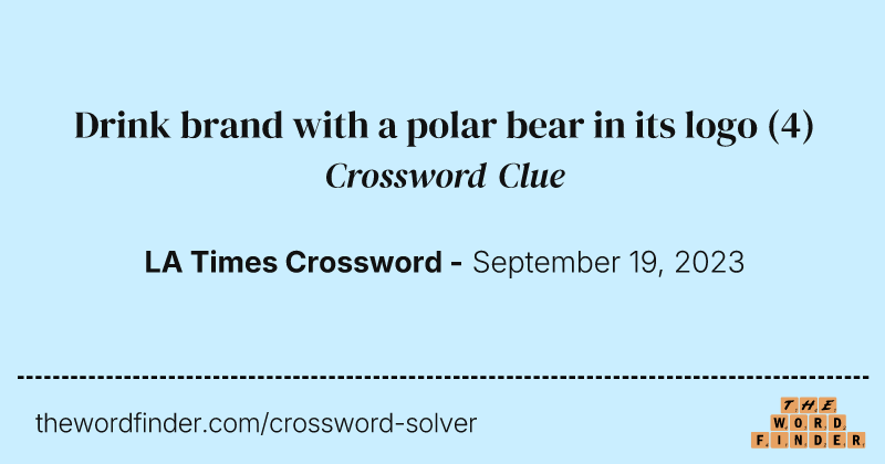Drink brand with a polar bear in its logo crossword clue image