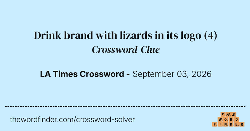 Drink brand with lizards in its logo crossword clue image