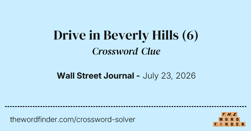Drive in Beverly Hills crossword clue image
