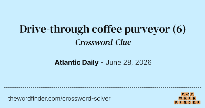 Drive-through coffee purveyor crossword clue image