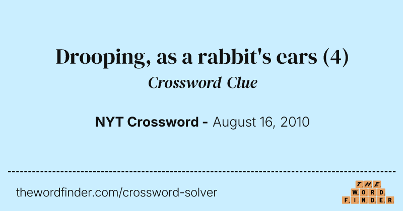Drooping, as a rabbit's ears crossword clue image