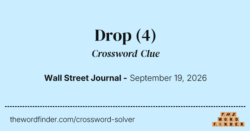 Drop crossword clue image
