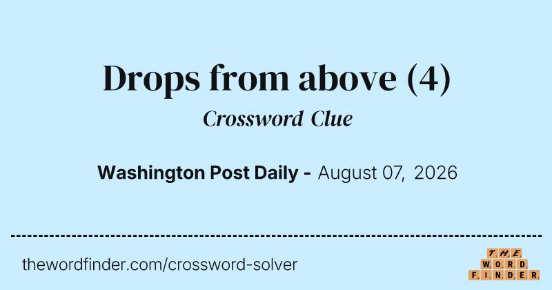 Drops from above crossword clue image