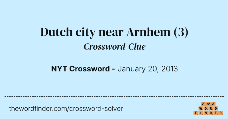 Dutch city near Arnhem crossword clue image