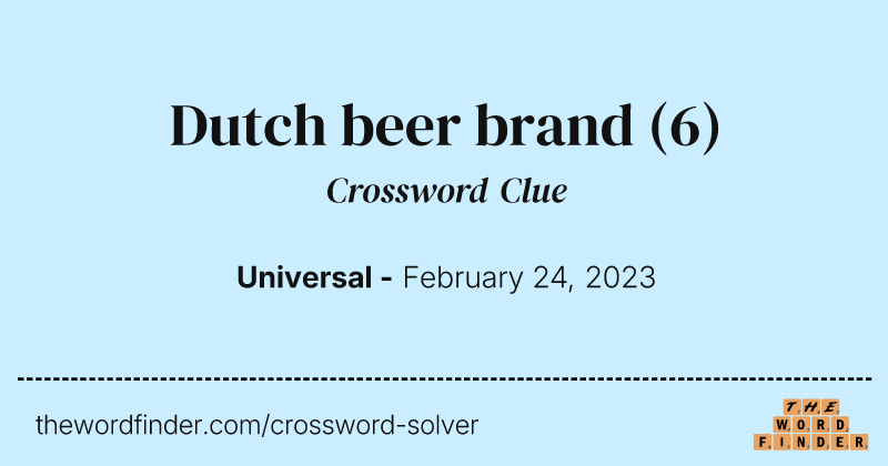 Dutch beer brand crossword clue image