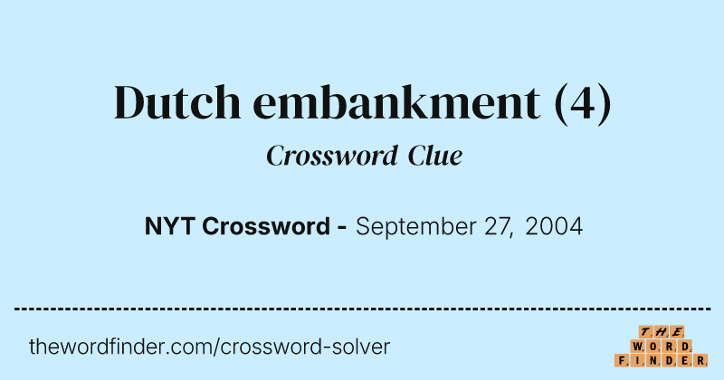 Dutch embankment crossword clue image