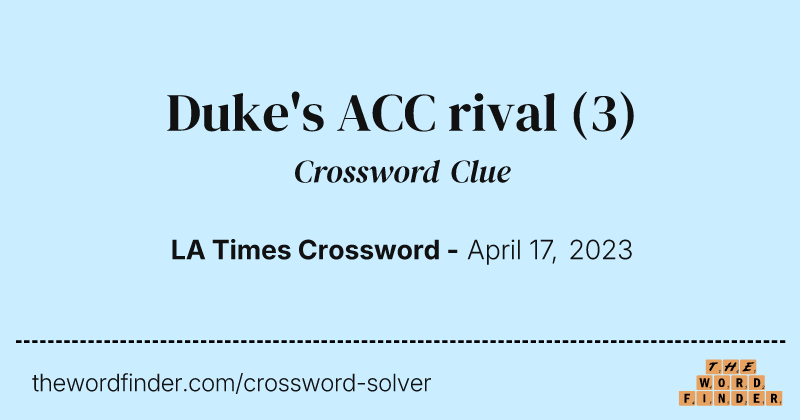 Duke's ACC rival crossword clue image