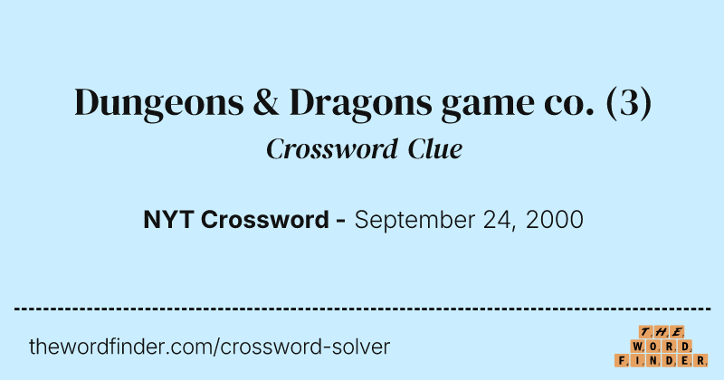 Dungeons & Dragons game co. crossword clue image