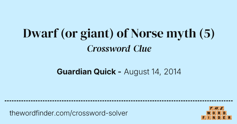 Dwarf (or giant) of Norse myth crossword clue image
