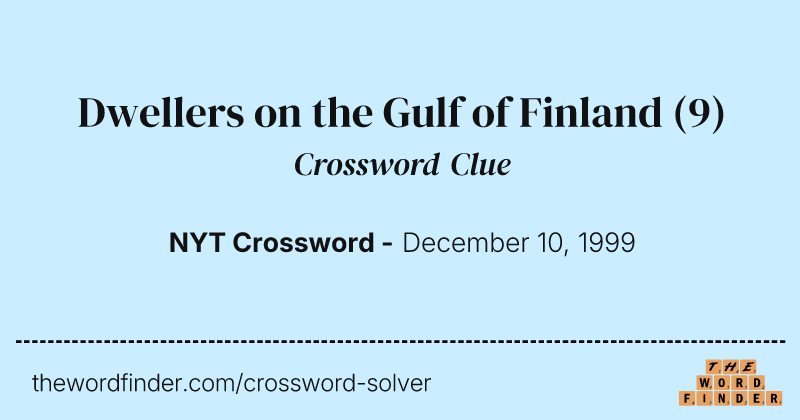 Dwellers on the Gulf of Finland crossword clue image