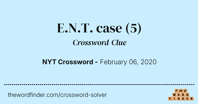 E.N.T. case crossword clue image