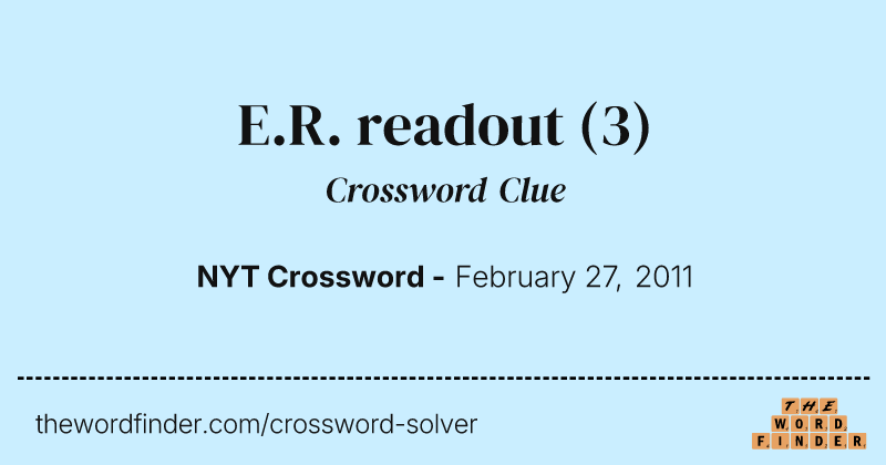 E.R. readout crossword clue image