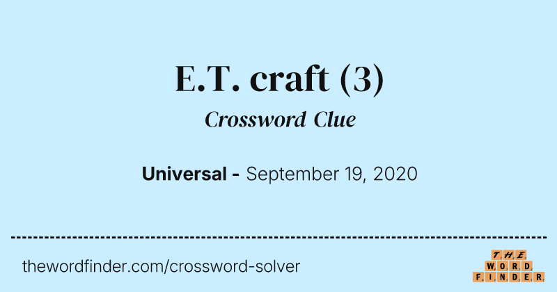 E.T. craft crossword clue image