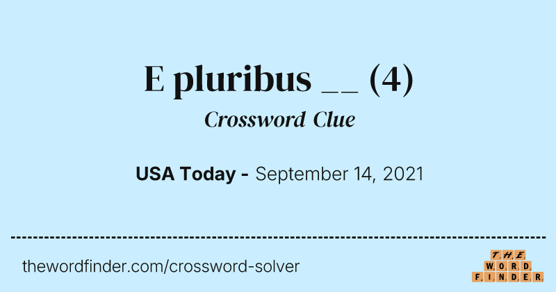 E pluribus __ crossword clue image