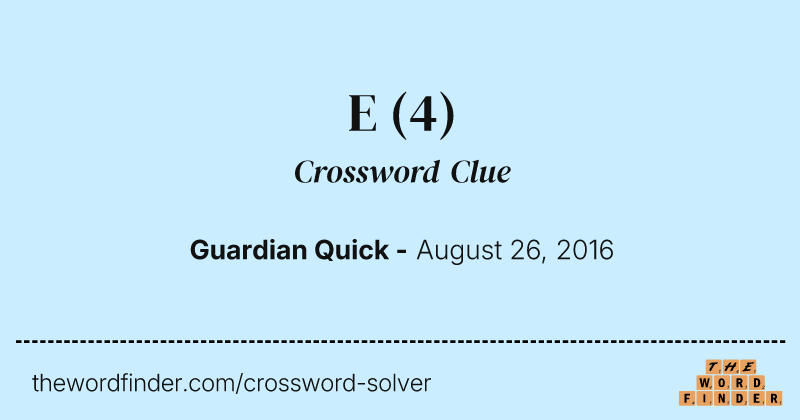 E crossword clue image